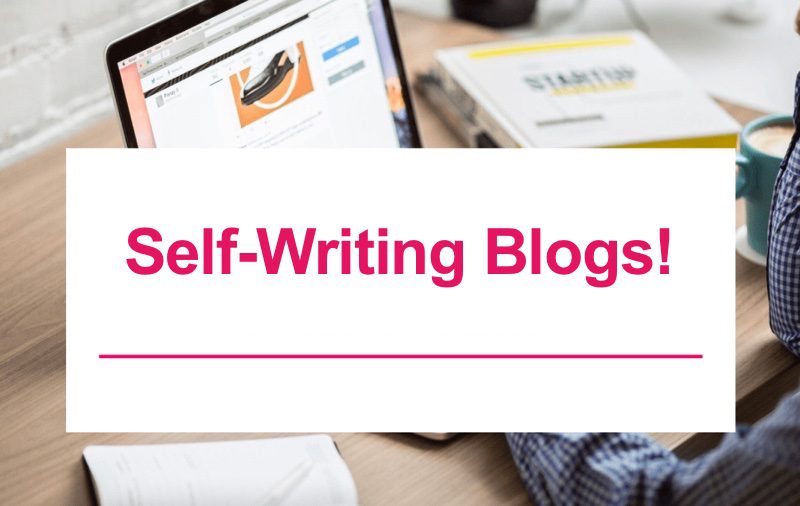 Self Writing Blogs